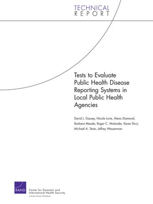 cover image of Tests to Evaluate Public Health Disease Reporting Systems in Local Public Health Agencies